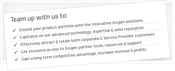 Top reasons to team up with Axigen